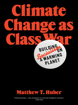 cover image of Climate Change as Class War